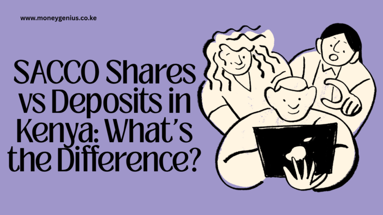 SACCO Shares vs Deposits in Kenya: What’s the Difference?