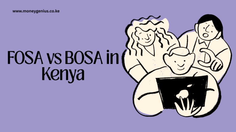 FOSA vs BOSA in Kenya: What’s the Difference and Which Do You Need?