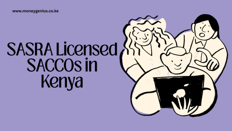 SASRA Licensed SACCOs in Kenya 2026: Full List of Deposit-Taking and BOSA SACCOs