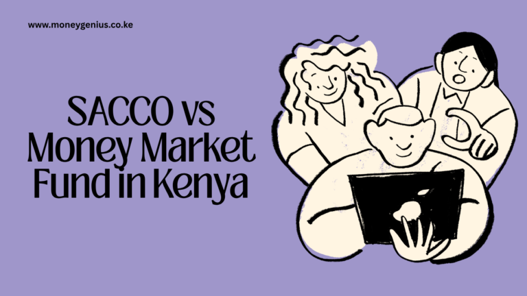 SACCO vs Money Market Fund in Kenya: Which Should You Choose?