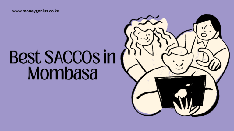 Best SACCOs in Mombasa: The Complete Coast Region Guide to Deposit-Taking SACCOs, Loans, and Savings Groups (2026)